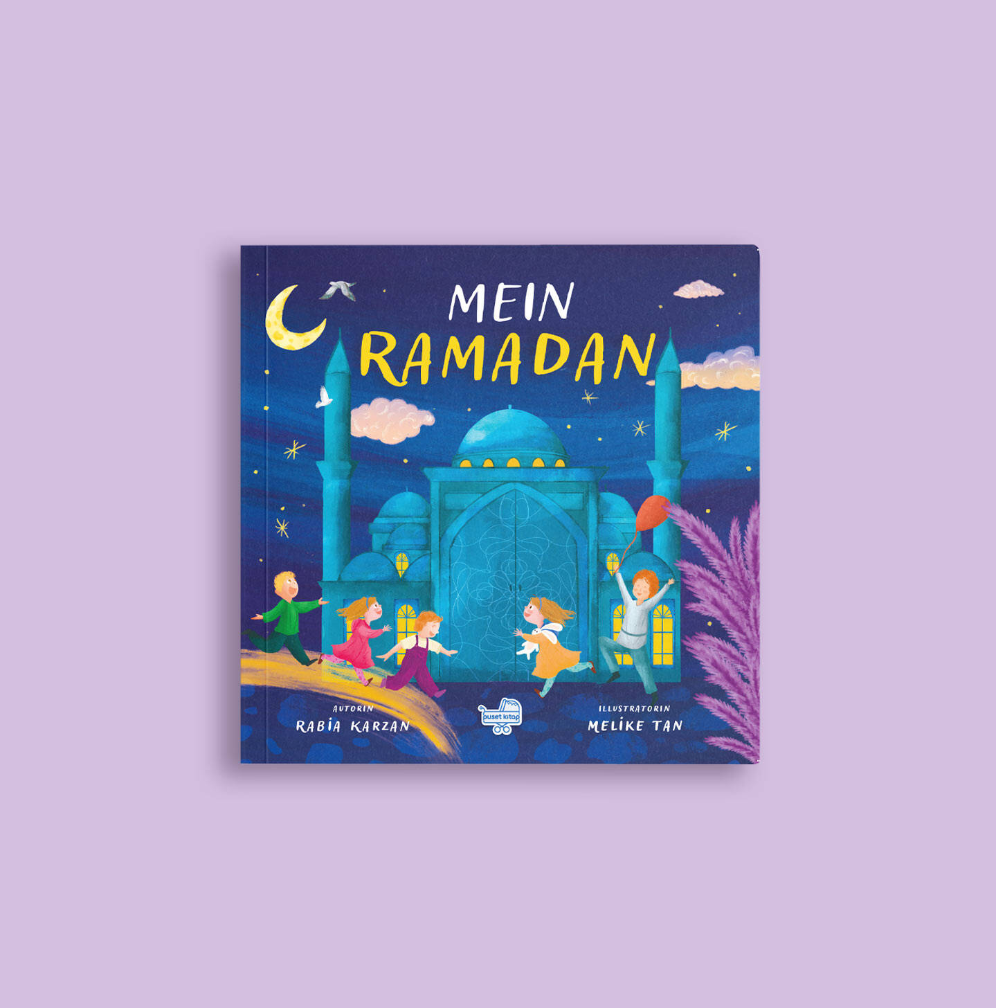  Almanca Benim İçin Ramazan (Mein Ramadan) (Pencereli Kitap), Rabia Karzan - 1