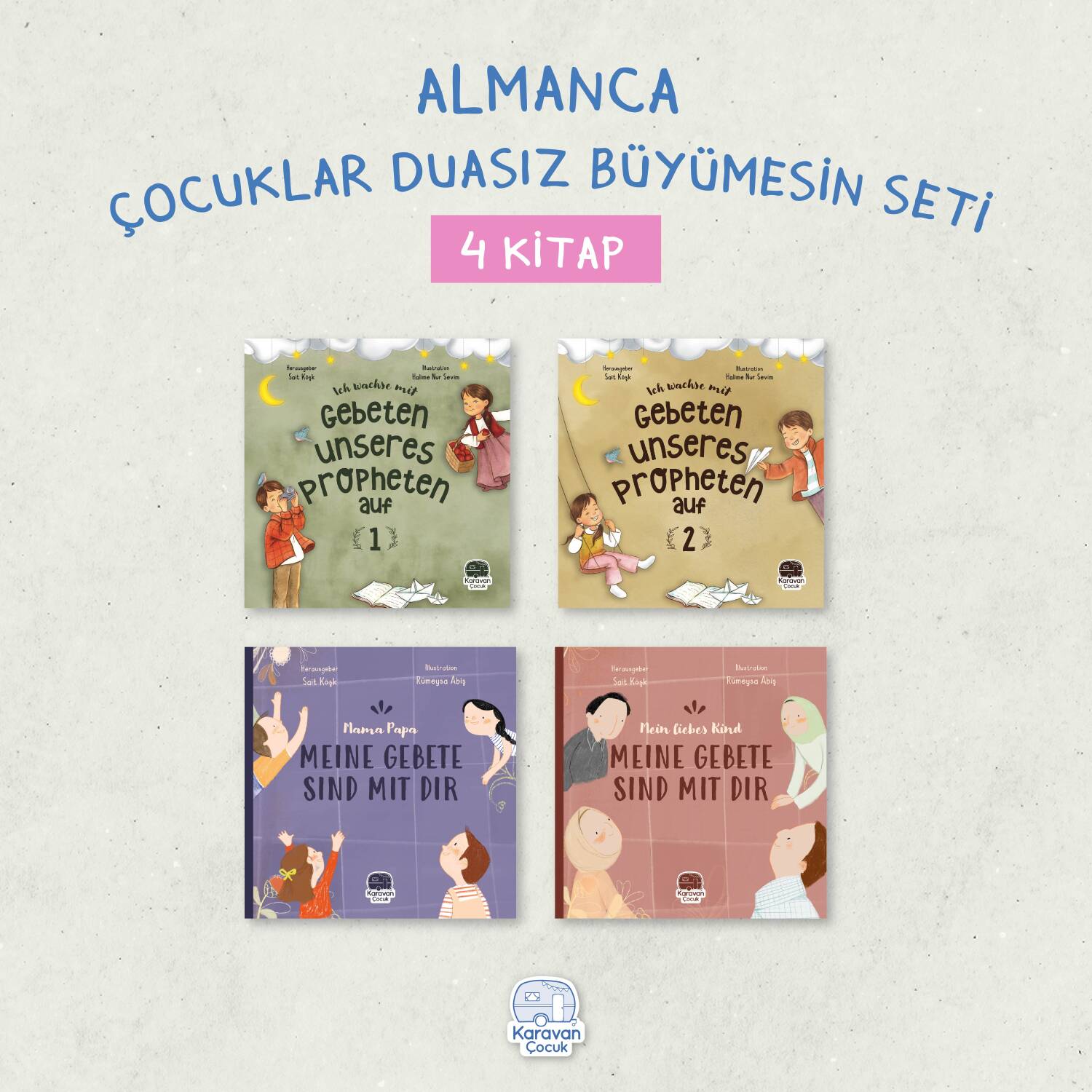 Almanca Çocuklar Duasız Büyümesin Seti (4 Kitap), Sait Köşk - 1