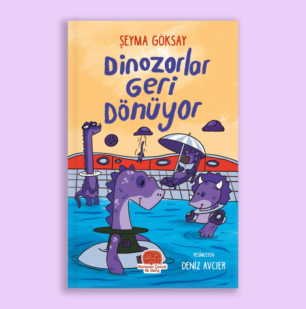 Dinozorlar Geri Dönüyor-Şeyma Göksay - 1