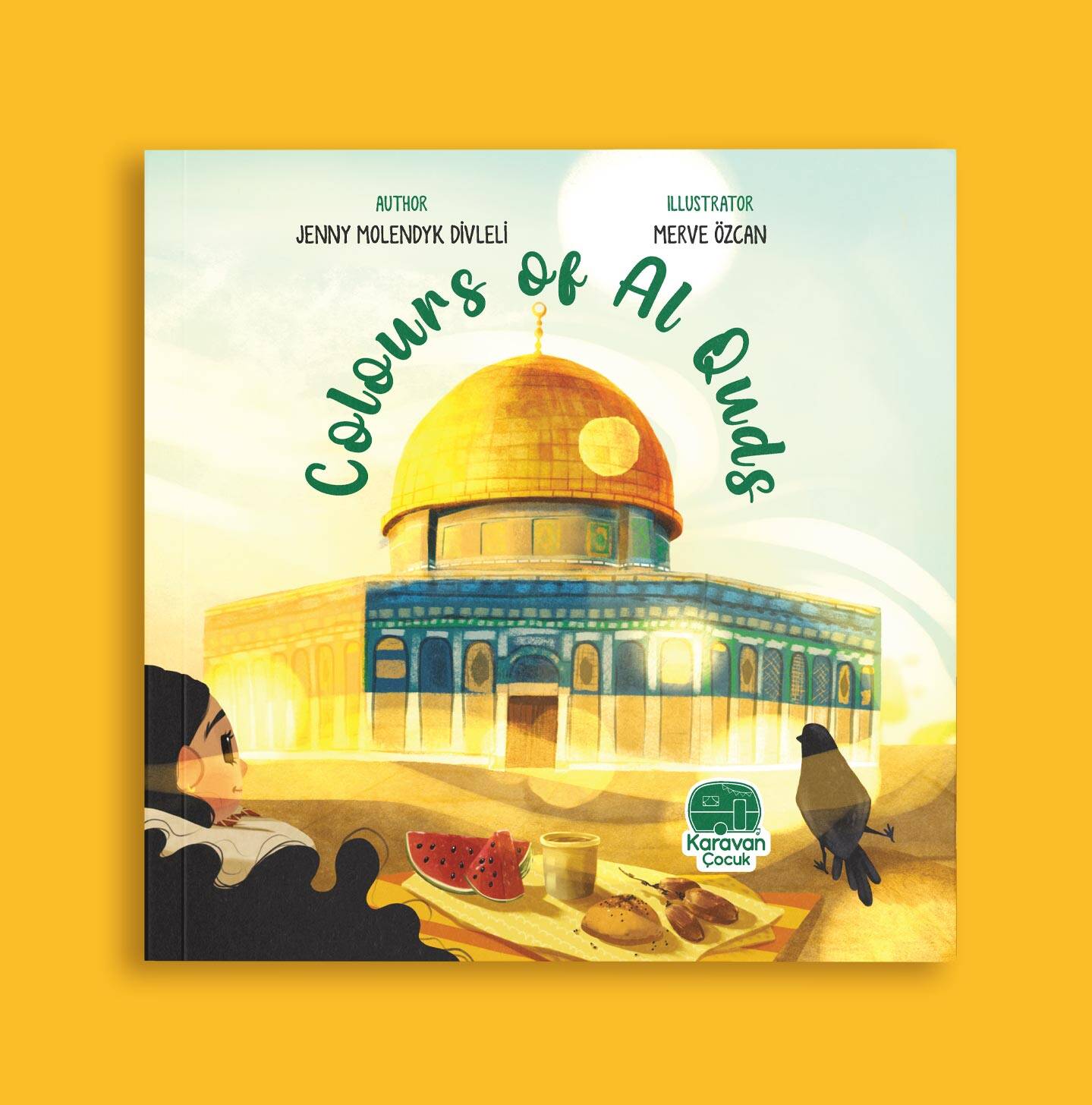 İngilizce Kudüs'ün Renkleri Colours of Al Quds, Jenny Molendyk Divleli - 1