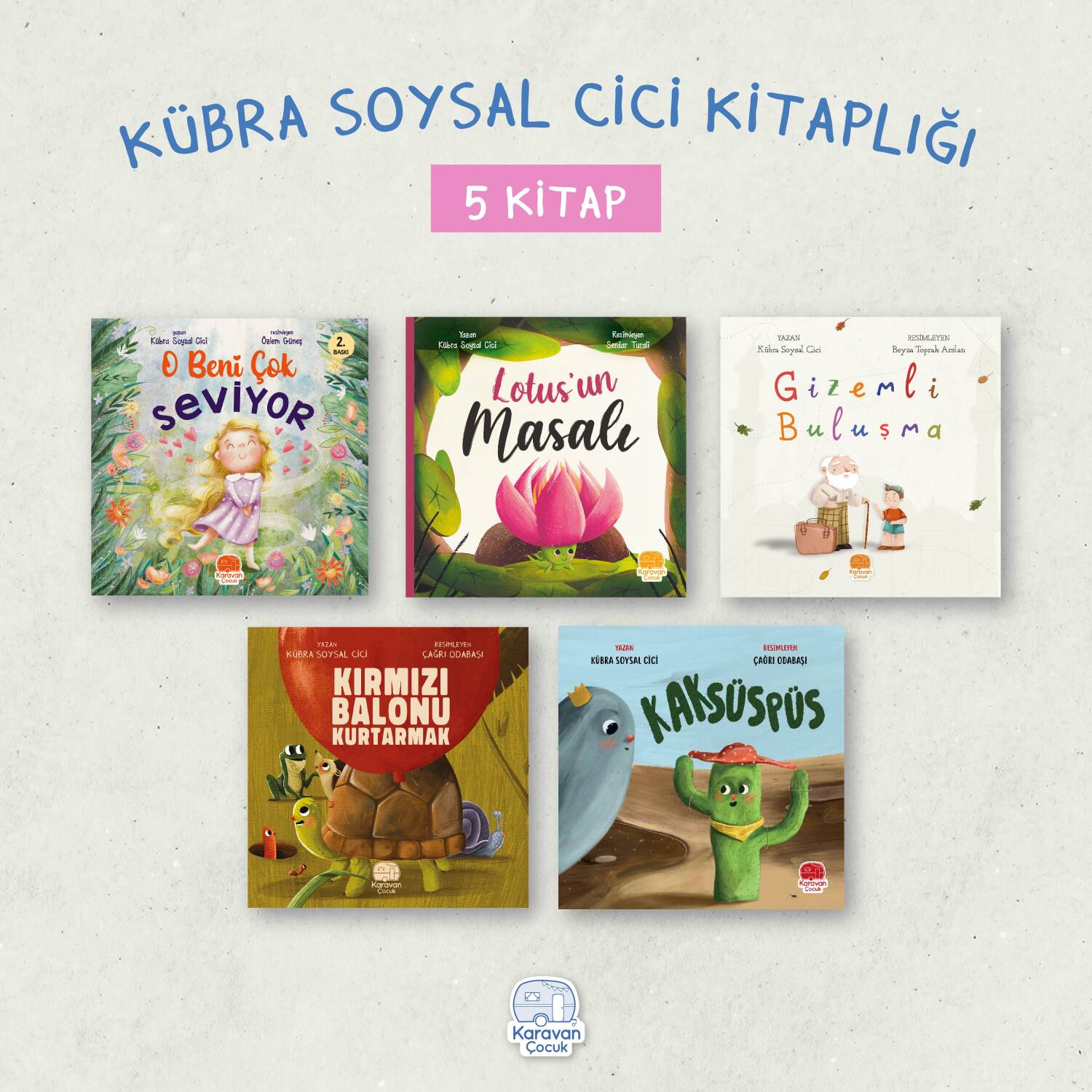 Kübra Soysal Cici Kitaplığı (5 Kitap) - 1