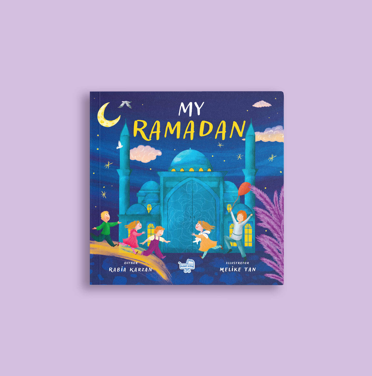 İngilizce Benim İçin Ramazan (My Ramadan) (Pencereli Kitap) - 1