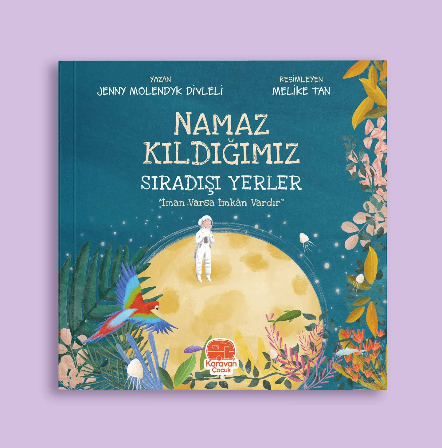 Namaz Kıldığımız Sıradışı Yerler, 