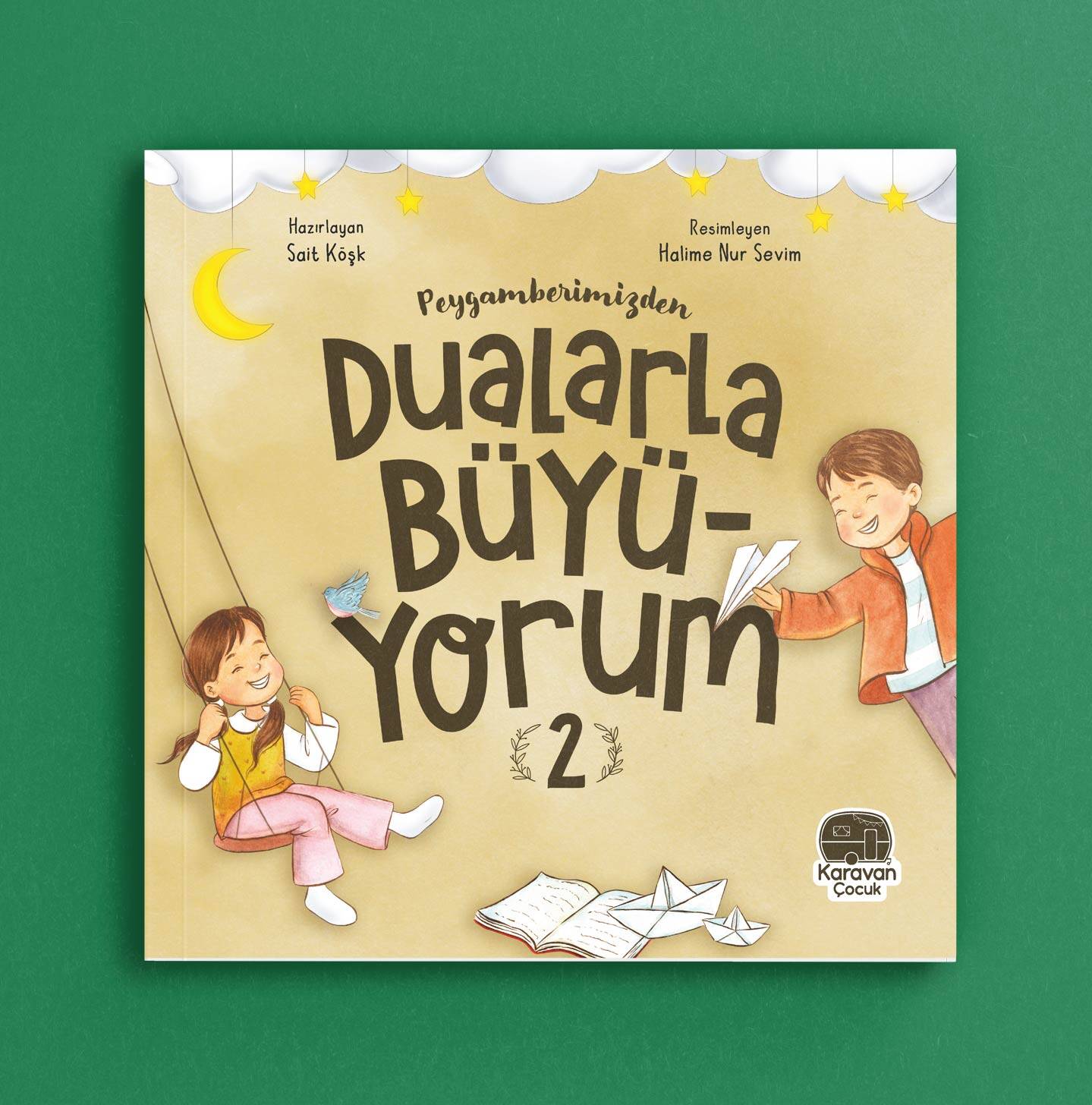 Peygamberimizden Dualarla Büyüyorum 2, Sait Köşk - 1